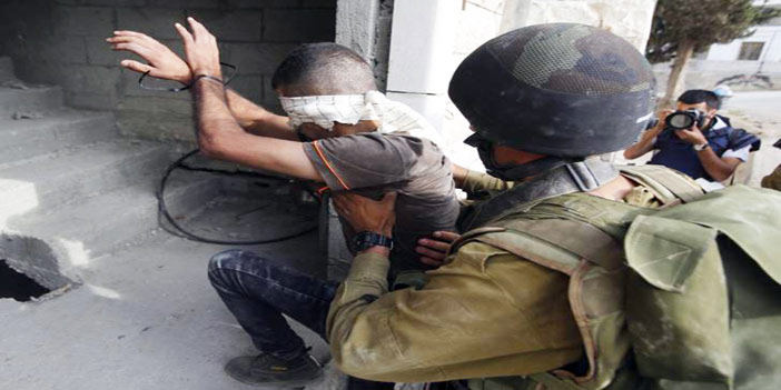  قوات الاحتلال تمارس عملها القمعي اليومي باعتقال الفلسطينيين